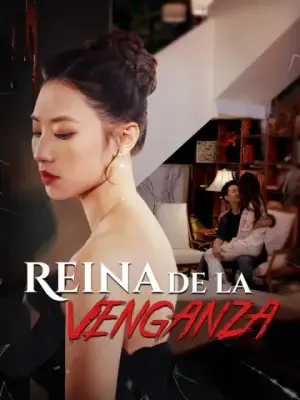 Reina de la venganza completo