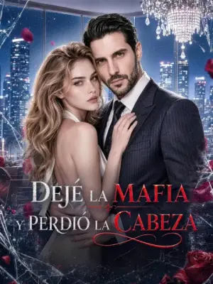 Dejé la mafia y perdió la cabeza – dorama corto
