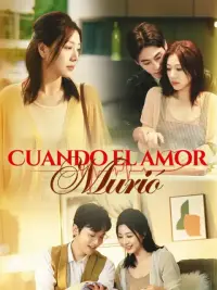Cuando el amor murió completo