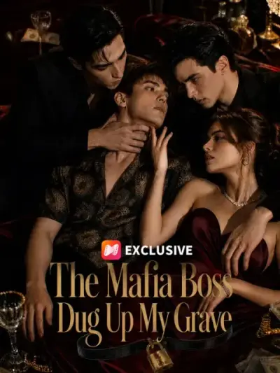 The Mafia Boss Dug Up My Grave — vertical poster