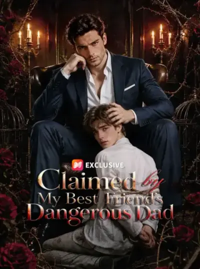 Claimed by My Best Friend’s Dangerous Dad — vertical poster