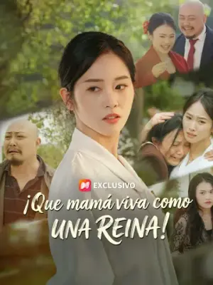 ¡Que mamá viva como una reina! completo