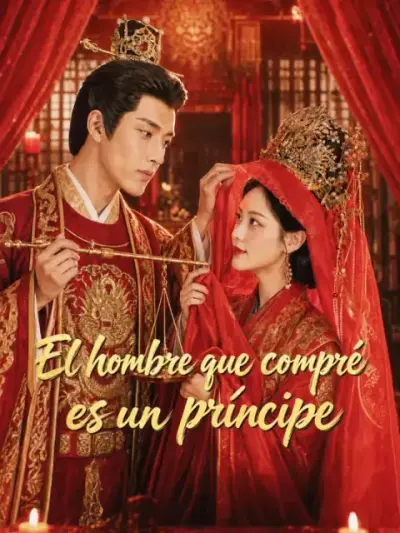 El hombre que compré es un príncipe – portada del dorama corto