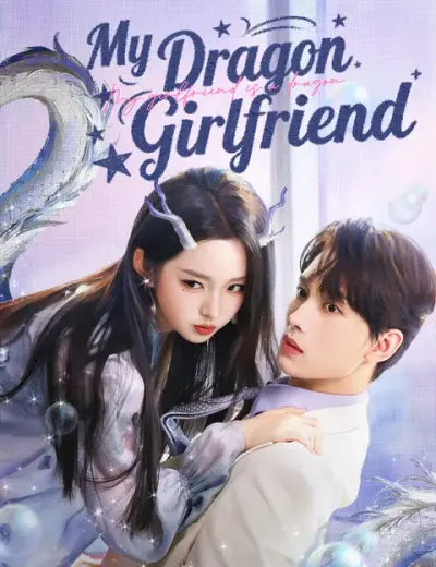 My Dragon Girlfriend poster