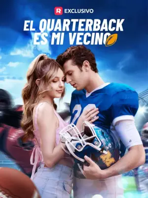 El Quarterback es mi Vecino – dorama corto