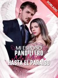 Mi esposo pandillero me mima hasta el paraíso completo