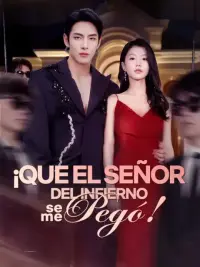 ¡Que el Señor del Infierno se me pegó! completo