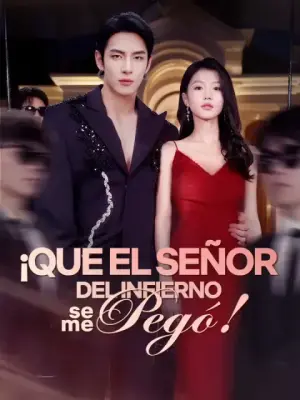 ¡Que el Señor del Infierno se me pegó! completo