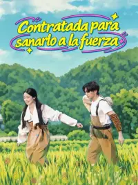 Contratada para sanarlo a la fuerza completo