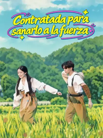 Contratada para sanarlo a la fuerza – portada del dorama corto