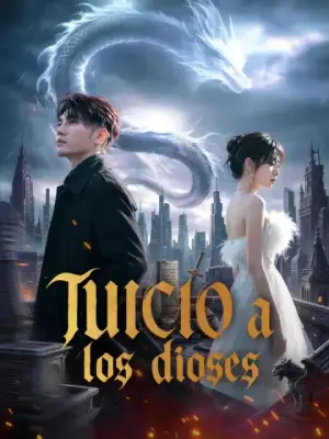 Juicio a los dioses – dorama corto