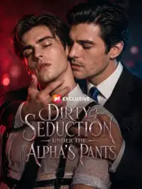 Dirty Seduction Under the Alpha's Pants cover
