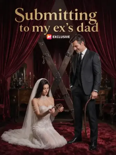 Submitting to my ex's dad poster