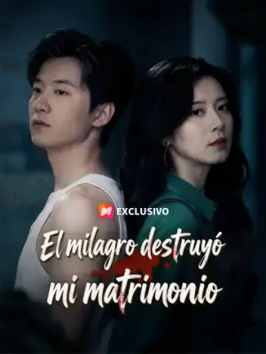 El milagro destruyó mi matrimonio completo