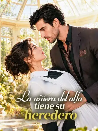 La niñera del alfa tiene su heredero – portada del dorama corto