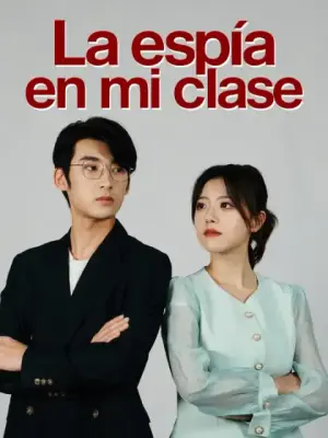 La espía en mi clase completo