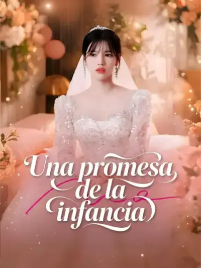 Una promesa de la infancia – portada del dorama corto
