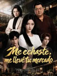 Me echaste, me llevé tu mercado completo