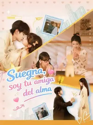 Suegra, soy tu amiga del alma – dorama corto