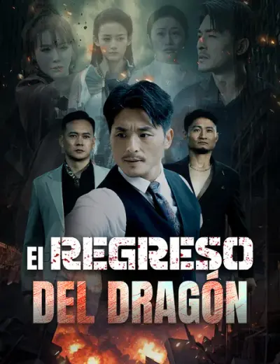 El regreso del dragón – portada del dorama corto