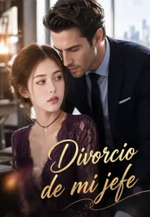 El secreto del divorcio del jefe – dorama corto