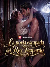 La novia escapada del Rey Leopardo completo