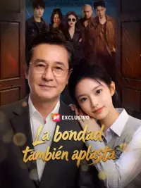 La bondad también aplasta completo