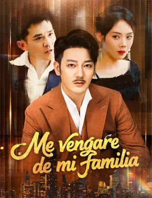 Me vengaré de mi familia completo