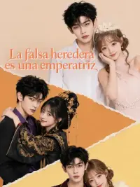 La falsa heredera es una emperatriz completo