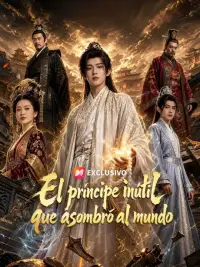El príncipe inútil que asombró al mundo completo