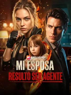 Mi esposa resultó ser agente – dorama corto