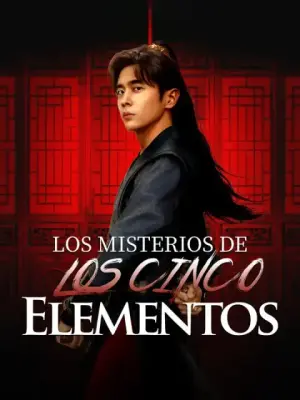 Los misterios de los cinco elementos – dorama corto