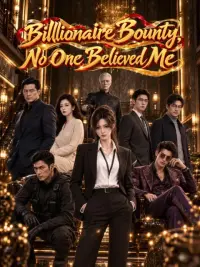 Billionaire Bounty, No One Believed Me cover