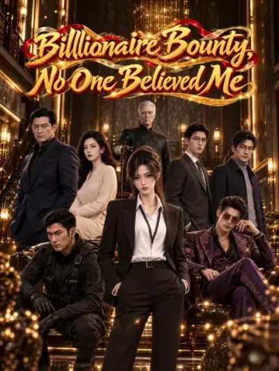 Billionaire Bounty, No One Believed Me poster