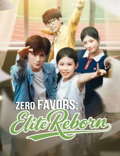 Zero Favors: Elite Reborn poster