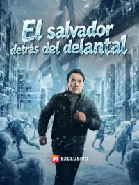 El salvador detrás del delantal completo