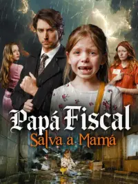Papá fiscal, salva a mamá completo