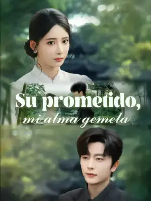 Su prometido, mi alma gemela completo