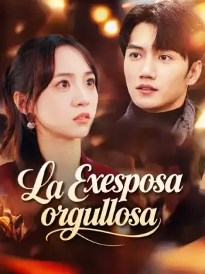 La exesposa orgullosa completo